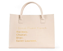 I Speak Fluent French Tote - Foxy And Beautiful